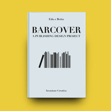 Carica l'immagine nel visualizzatore di Gallery, Nuovo progetto editoriale di invasione Creativa: le copertine minimal